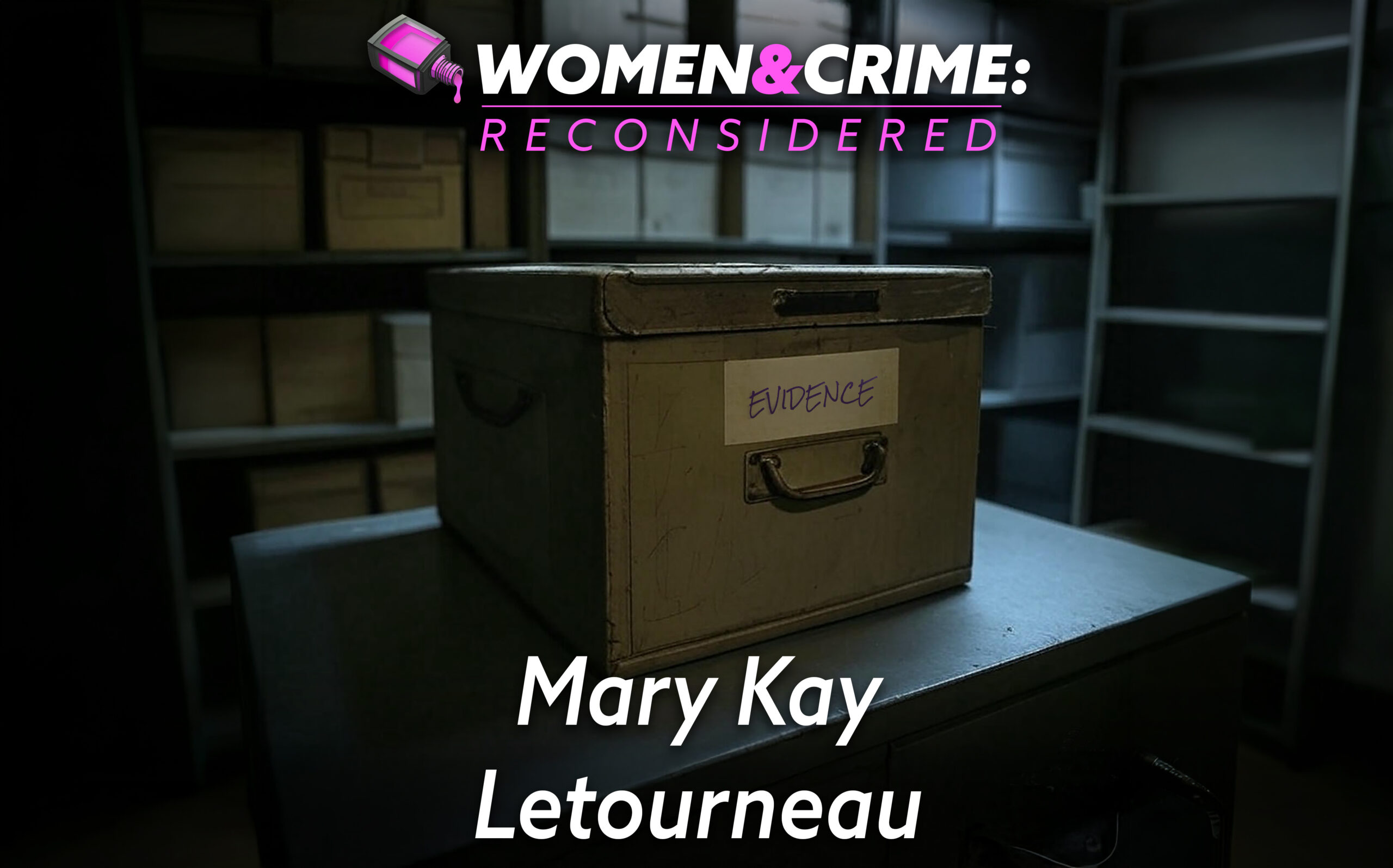 Reconsidered: Mary Kay Letourneau